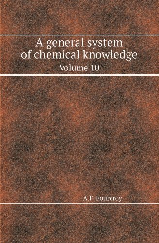 Cover for William Nicholson · A General System of Chemical Knowledge Volume 10 (Paperback Book) (2013)