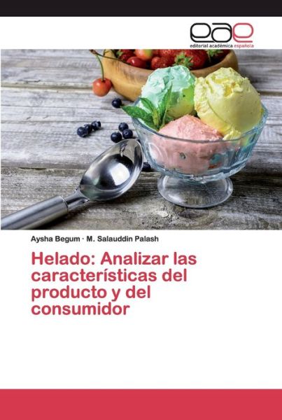 Cover for Begum · Helado: Analizar las característi (Bok) (2020)