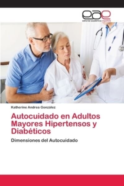 Cover for González · Autocuidado en Adultos Mayores (Book) (2018)