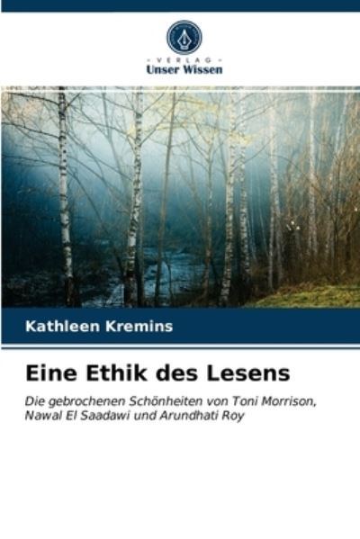 Cover for Kathleen Kremins · Eine Ethik des Lesens (Paperback Book) (2021)