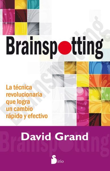 Cover for David Grand · Brainspotting (Taschenbuch) [Spanish edition] (2014)