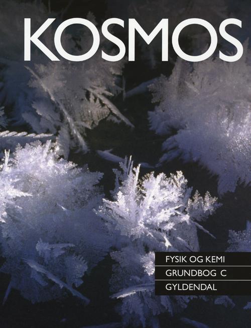 Cover for Henning Henriksen; Erik Both · KOSMOS - FYSIK OG KEMI: Kosmos - Fysik og kemi (Bound Book) [1st edition] [Indbundet] (2009)