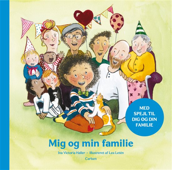 Cover for Ina Victoria Haller · Mig og mine: Mig og min familie (Cardboard Book) [1e uitgave] (2024)