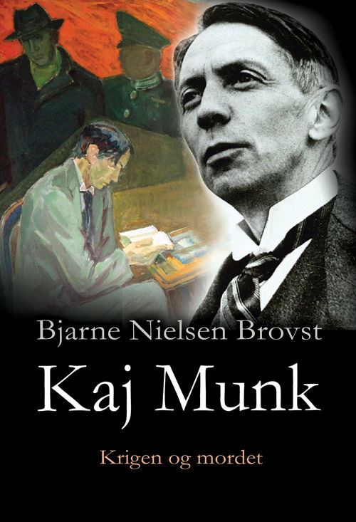 Cover for Bjarne Nielsen Brovst · Kaj Munk II (Indbundet Bog) [3. udgave] [Indbundet] (2014)