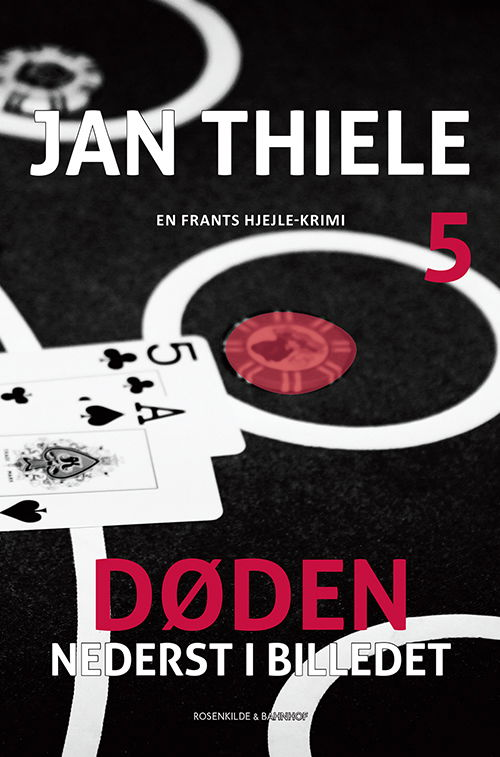 Cover for Jan Thiele · Frants Hjejle-krimi bind 5: Døden nederst i billedet (Poketbok) [2:a utgåva] (2014)