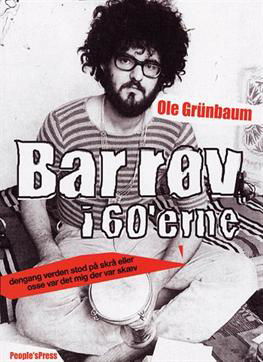 Cover for Ole Grünbaum · Bar røv i 60'erne (Heftet bok) [1. utgave] (2005)