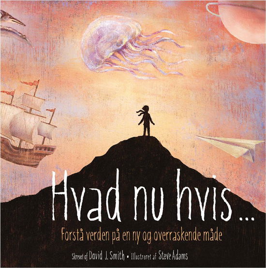 Cover for David J. Smith · Hvad nu hvis ... (Hardcover Book) [1. Painos] (2017)