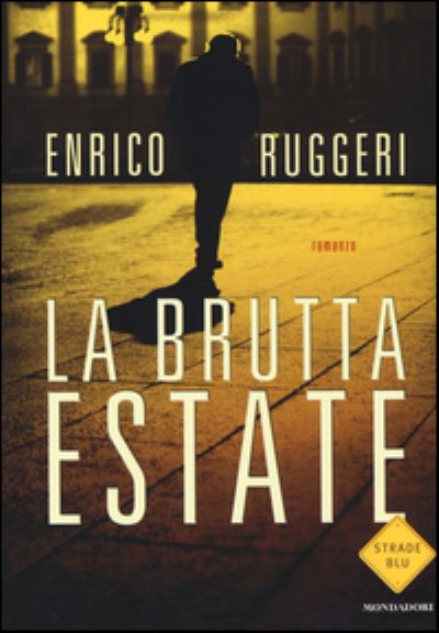 Cover for Enrico Ruggeri · La brutta estate (MERCH) (2014)