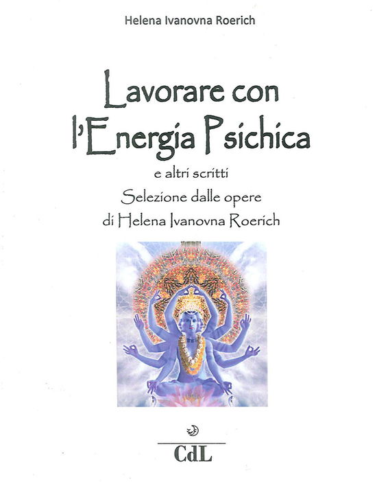 Cover for Helena Roerich · Lavorare Con L'energia Psichica (LP)