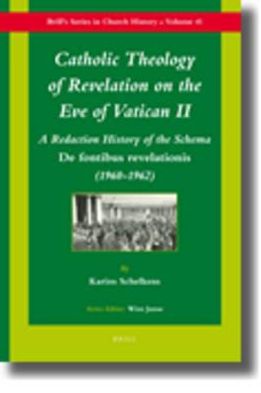 Cover for Forthcoming · Catholic Theology of Revelation on the Eve of Vatican II (Brill's Series in Church History) (Hardcover Book) (2010)