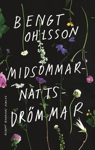 Cover for Bengt Ohlsson · Midsommarnattsdrömmar (Bound Book) (2020)