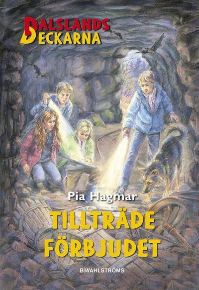 Cover for Pia Hagmar · Dalslandsdeckarna: Tillträde förbjudet (ePUB) (2017)