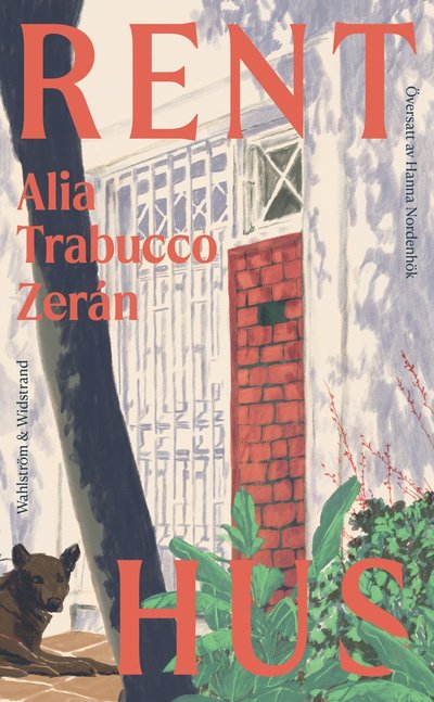 Cover for Alia Trabucco Zerán · Rent hus (Paperback Book)