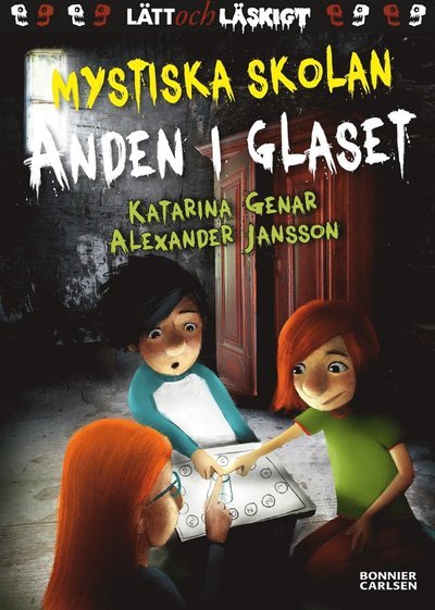 Cover for Katarina Genar · Mystiska skolan: Anden i glaset (ePUB) (2016)