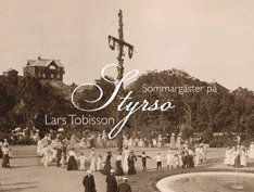 Cover for Lars Tobisson · Sommargäster på Styrsö (Bound Book) (2011)