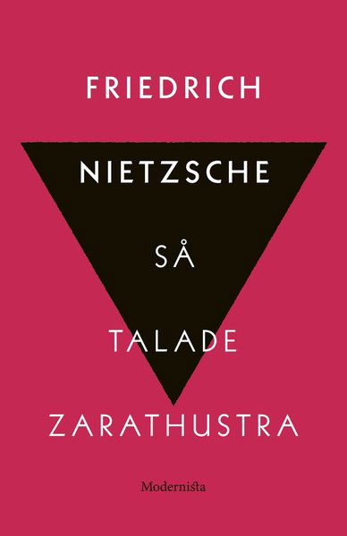 Cover for Friedrich Nietzsche · Så talade Zarathustra : en bok för alla &amp; ingen (Bound Book) (2019)