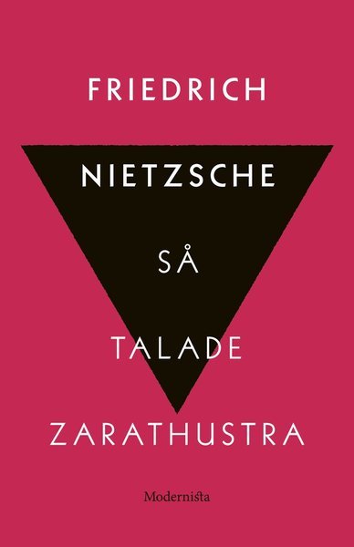 Cover for Friedrich Nietzsche · Så talade Zarathustra : en bok för alla &amp; ingen (Indbundet Bog) (2019)
