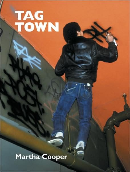Cover for Martha Cooper · Tag Town (Paperback Bog) (2009)