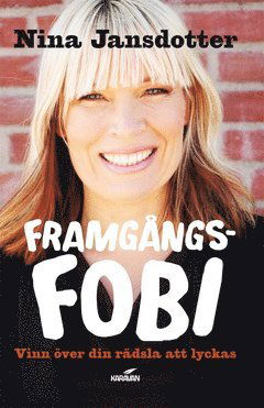 Cover for Nina Jansdotter · Framgångsfobi (ePUB) (2012)