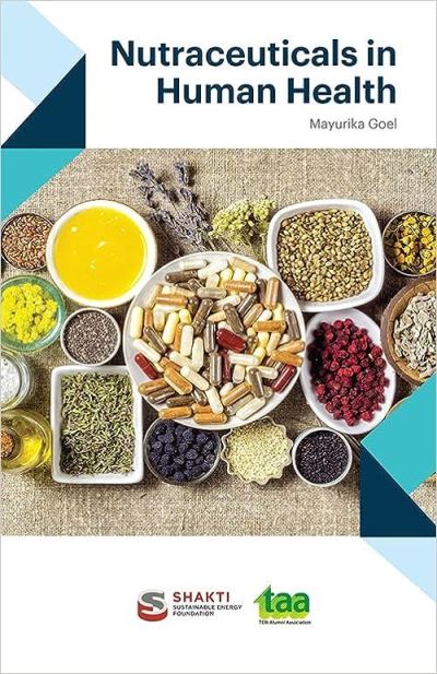 Cover for Mayurika Goel · Nutraceuticals in Human Health: let food be thy medicine and medicine be thy food (Paperback Book) (2023)