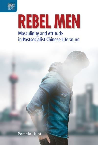 Cover for Pamela Hunt · Rebel Men (Hardcover bog) (2022)