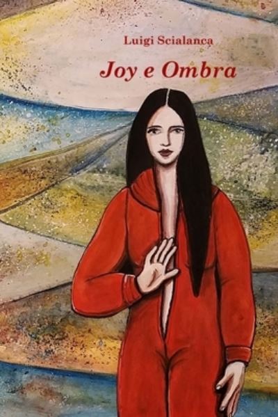 Cover for Luigi Scialanca · Joy e Ombra (Paperback Book) (2020)