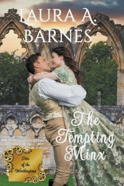 Cover for Laura A Barnes · The Tempting Minx - Fate of the Worthingtons (Paperback Book) (2022)