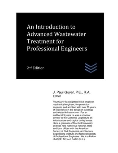 Cover for J Paul Guyer · An Introduction to Advanced Wastewater Treatment for Professional Engineers - Wastewater Treatment Engineering (Pocketbok) (2022)