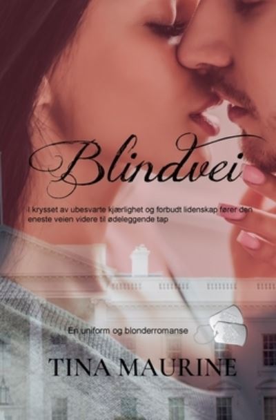 Cover for Tina Maurine · Blindvei (Paperback Book) (2021)