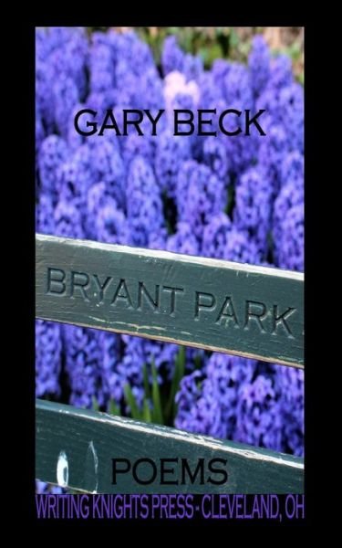 Cover for Gary Beck · Bryant Park Poems (Paperback Book) (2021)