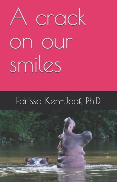 Cover for Edrissa Ken-Joof · A crack on our smiles (Paperback Book) (2021)