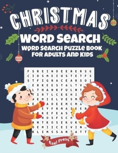 Cover for Esel Press · Christmas Word Search - Word Search Puzzle Book For Adults And Kids (Paperback Bog) (2020)