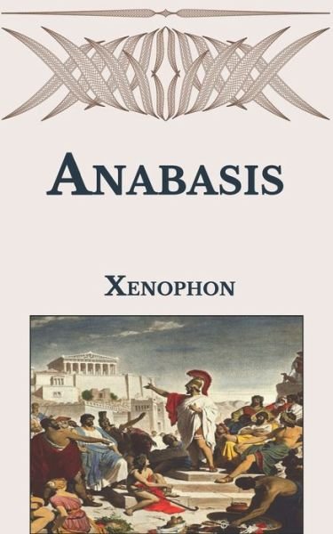 Cover for Xenophon · Anabasis (Paperback Bog) (2021)