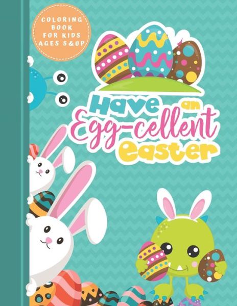 Cover for Yanna's Art and Publishing · Easter Coloring Book For Kids Ages 5 and Up (Taschenbuch) (2020)