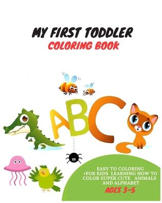 Cover for Rayan Publishing · My First Toddler Coloring Book (Paperback Book) (2020)