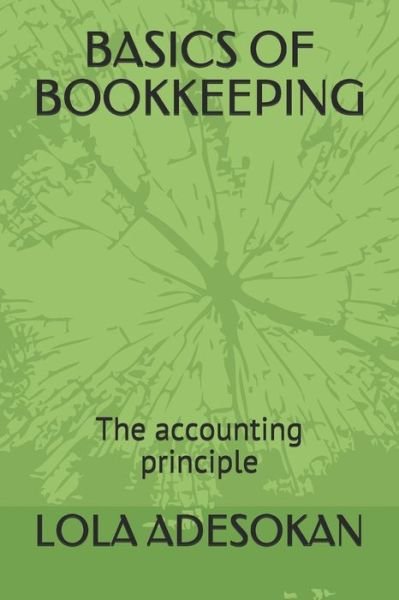 Cover for Lola Adesokan · Basics of Bookkeeping (Paperback Book) (2020)