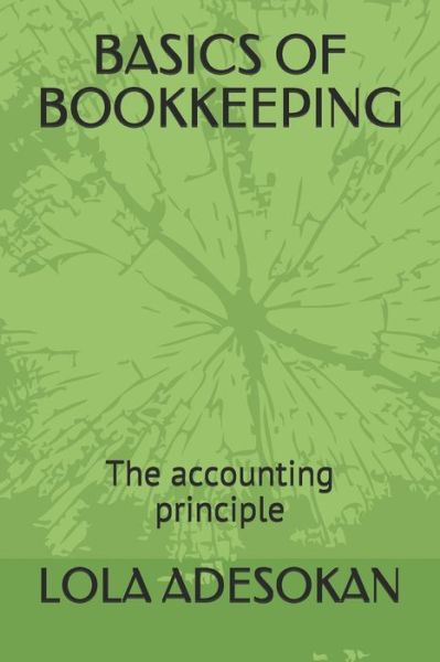 Cover for Lola Adesokan · Basics of Bookkeeping (Pocketbok) (2020)