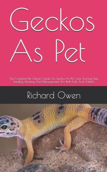Cover for Richard Owen · Geckos As Pet (Paperback Book) (2020)
