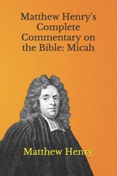 Cover for Matthew Henry · Matthew Henry's Complete Commentary on the Bible (Paperback Book) (2021)