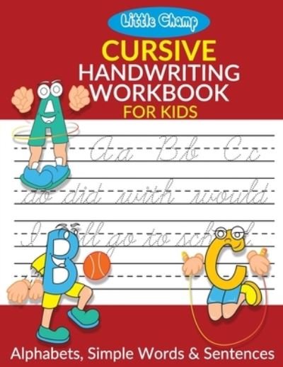 Cover for Mafizul Islam · Cursive handwriting Workbook For Kids. (Paperback Bog) (2021)