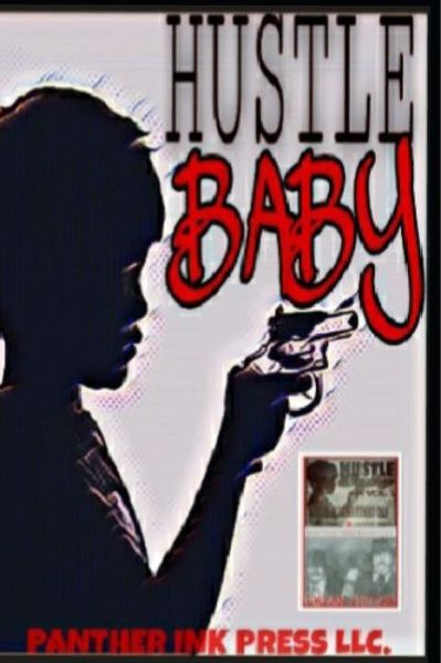 Cover for Garfield Rutledge · Hustle Baby Urban Fiction: Grind Before Time (Paperback Book) (2021)