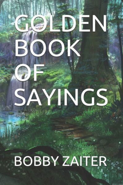Cover for Bobby Zaiter · Golden Book of Sayings (Paperback Book) (2021)