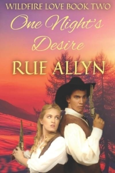 Cover for Rue Allyn · One Night's Desire (Pocketbok) (2021)