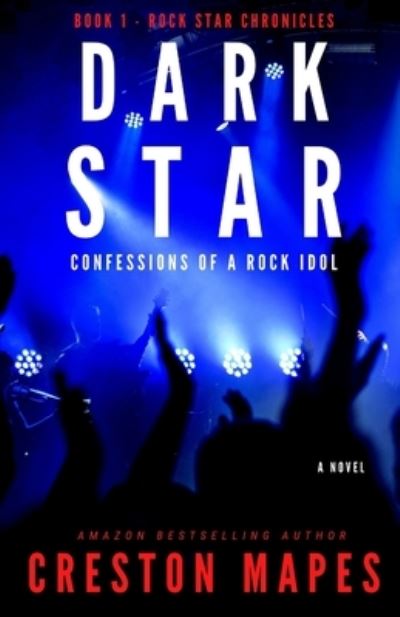 Cover for Creston Mapes · Dark Star - Rock Star Chronicles (Paperback Book) (2022)