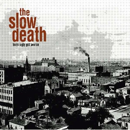 Cover for Slow Death · Born Ugly Got Worse (Dlp) (LP) (2021)