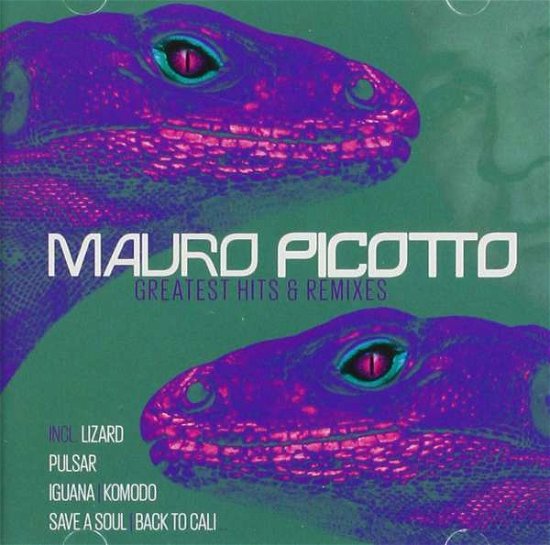 Cover for Mauro Picotto · Greatest Hits &amp; Remixes (CD) (2022)
