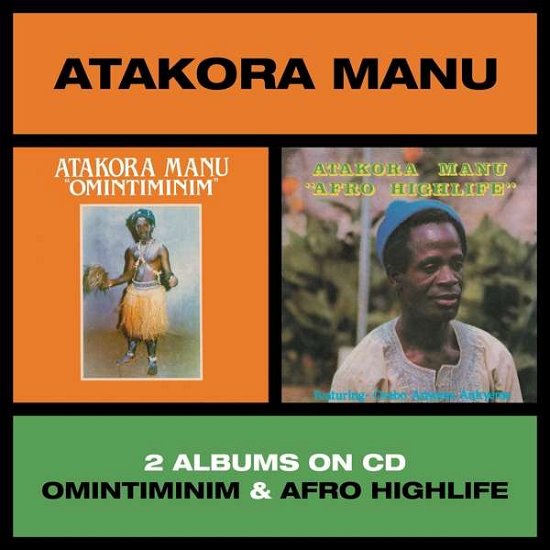 Cover for Atakora Manu · Omintiminim / Afro Highlife (CD) (2022)