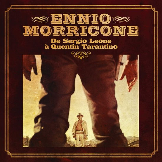 De Sergio Leone A Quentin Tarantino - Ennio Morricone - Music - DECCA - 0600753917053 - July 10, 2020