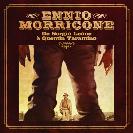 Cover for Ennio Morricone · De Sergio Leone A Quentin Tarantino (LP) (2022)