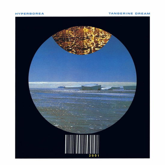 Hyperborea - Tangerine Dream - Musique - UMC - 0602508977053 - 30 octobre 2020